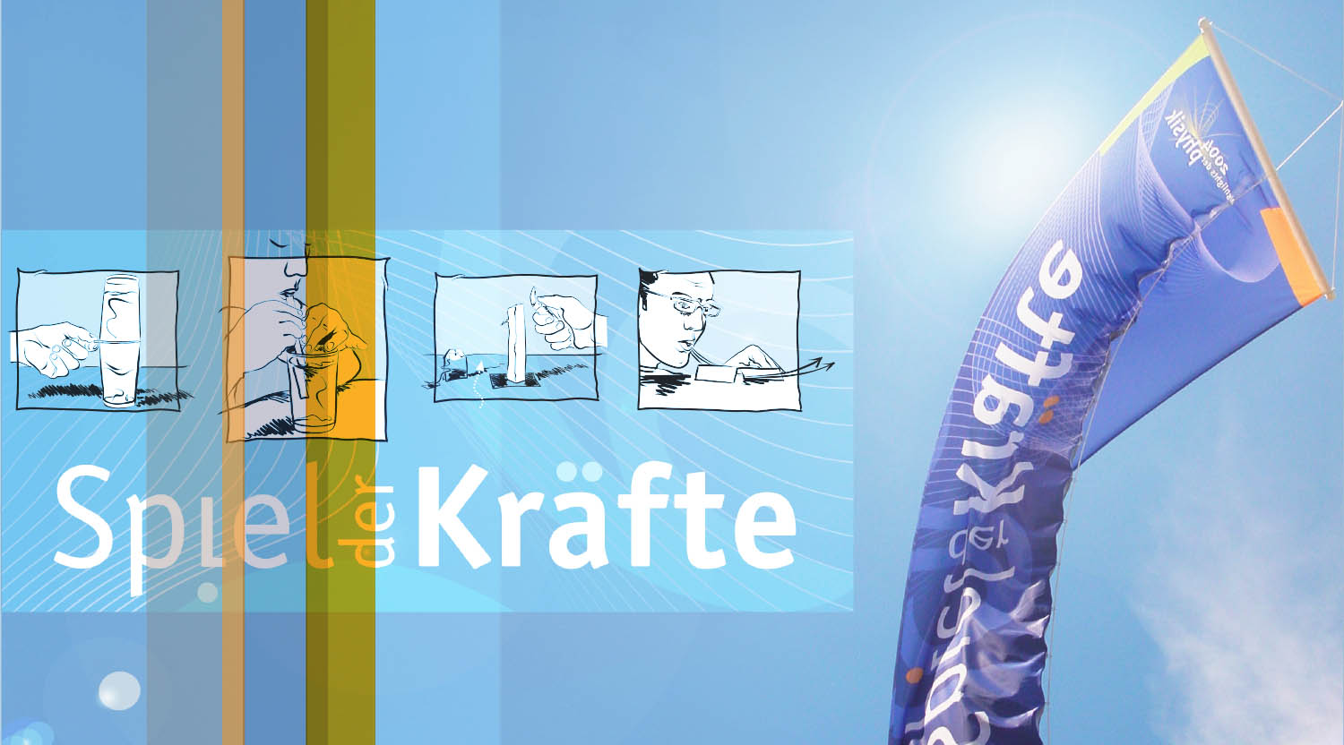 Im Wind flatternde Fahne der Mitmachausstellung "Spiel der Kräfte" sowie eine handgezeichneter Versuchsanleitung